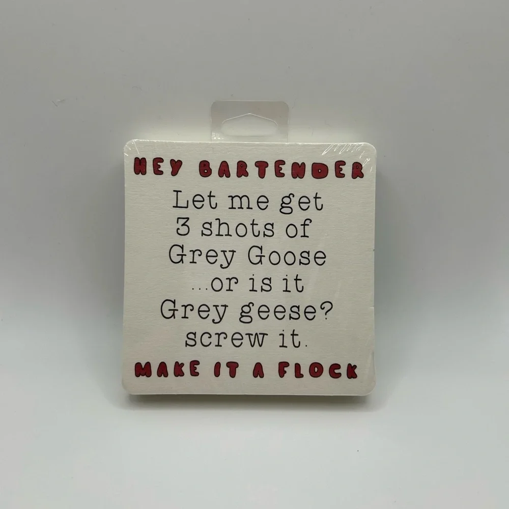 Funny Grey Goose Bar Coaster (pack includes 6 paper coasters)